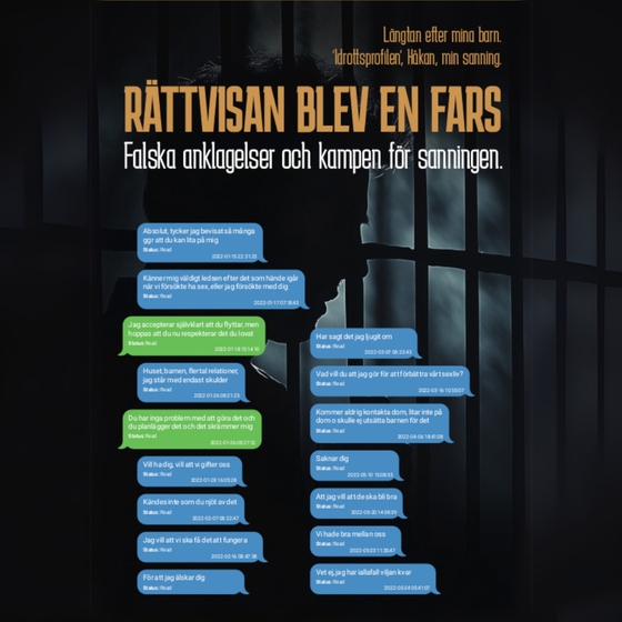 Rättvisan blev en fars. Falska anklagelser och kampen för sanningen.