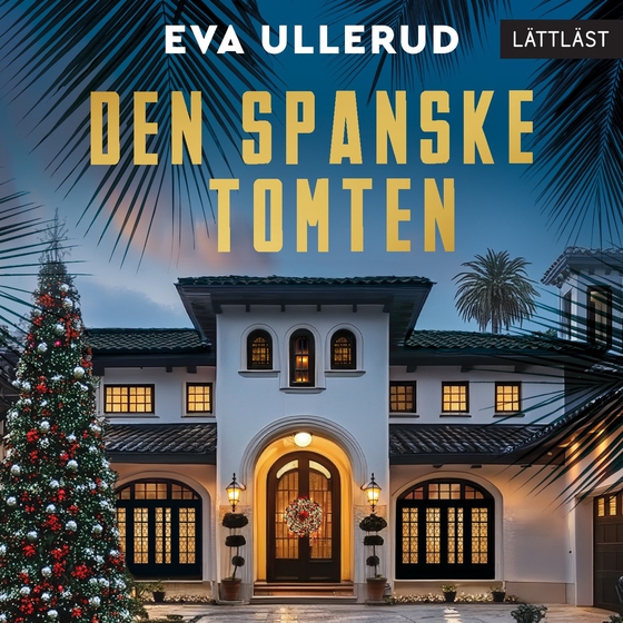 Den spanske tomten (lättläst)