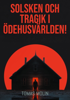Solsken och tragik i Ödehusvärlden!: Närke, Öst