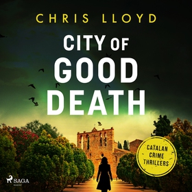 City of Good Death (ljudbok) av Chris Lloyd