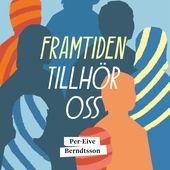 Framtiden tillhör oss