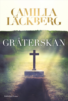 Gråterskan (e-bok) av Camilla Läckberg