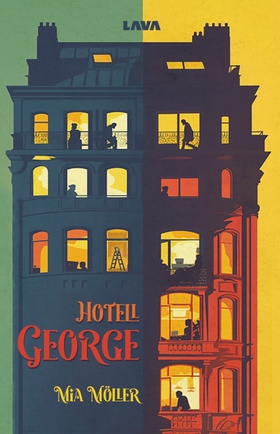 Hotell George (e-bok) av Mia Möller