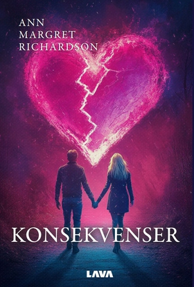 Konsekvenser (e-bok) av Ann Margret Richardson