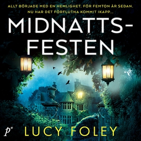 Midnattsfesten (ljudbok) av Lucy Foley