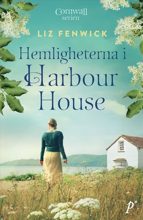 Hemligheterna i Harbour House (e-bok) av Liz Fe