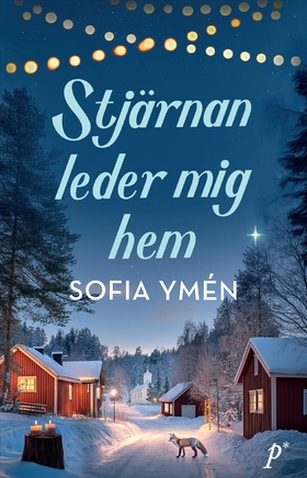 Stjärnan leder mig hem (e-bok) av Sofia Ymén
