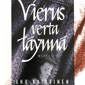 Vierus verta täynnä (ljudbok) av Anu Kaipainen
