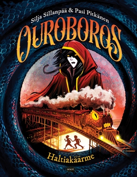 Ouroboros: Haltiakäärme (e-bok) av Silja Sillan