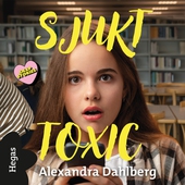 Sjukt toxic