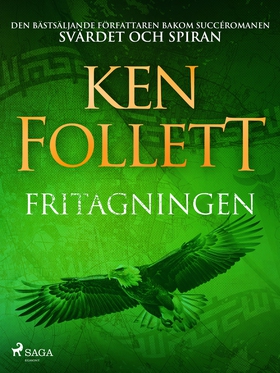 Fritagningen (e-bok) av Ken Follett