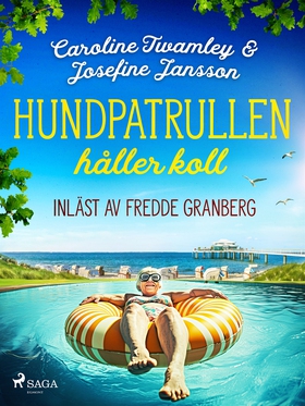 Hundpatrullen håller koll (e-bok) av Caroline T