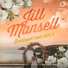 Bröllopet med litet b (ljudbok) av Jill Mansell