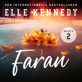 Faran (ljudbok) av Elle Kennedy