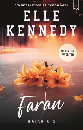 Faran (e-bok) av Elle Kennedy