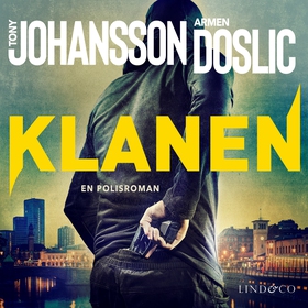 Klanen (ljudbok) av Tony Johansson, Armen Dosli