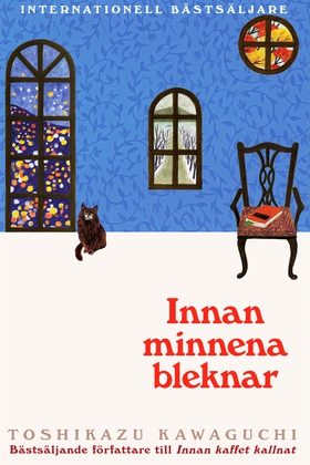 Innan minnena bleknar (e-bok) av Toshikazu Kawa