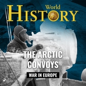 The Arctic Convoys