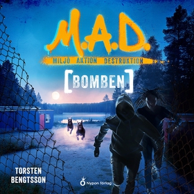 Bomben (ljudbok) av Torsten Bengtsson