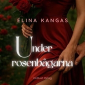 Under rosenbågarna