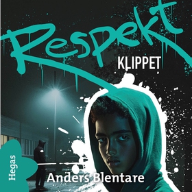Klippet (ljudbok) av Anders Blentare