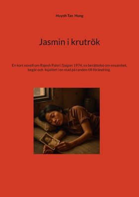 Jasmin i krutrök: En kort novell om Rajesh Pate