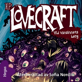 Vid vansinnets berg (ljudbok) av H.P. Lovecraft