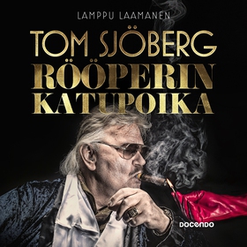 Tom Sjöberg – Rööperin katupoika (ljudbok) av L