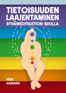Tietoisuuden laajentaminen syvämeditaation avul