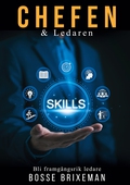 Chefen och Ledaren: Ny som chef och ledare