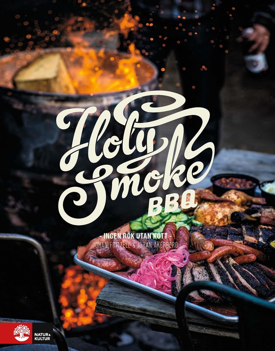Holy Smoke BBQ : ingen rök utan kött
