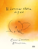Vi kommer älska dig då