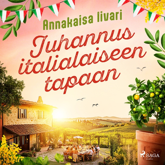 Juhannus italialaiseen tapaan