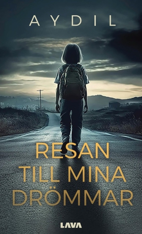 Resan till mina drömmar (e-bok) av Aydil Aydil