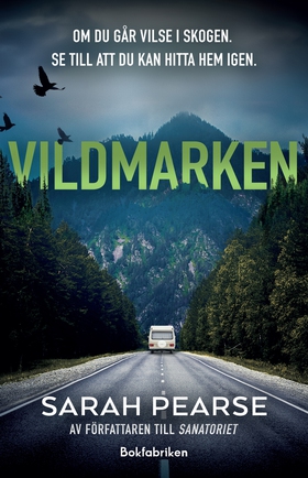 Vildmarken (e-bok) av Sarah Pearse