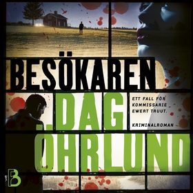 Besökaren (ljudbok) av Dag Öhrlund