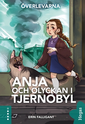 Anja och olyckan i Tjernobyl (e-bok) av Erin Fa
