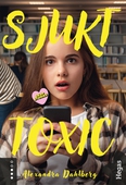 Sjukt toxic