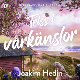 Triss i vårkänslor (ljudbok) av Joakim Hedin