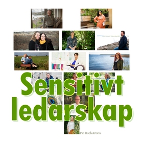 Sensitivt ledarskap (ljudbok) av Pia Rockström