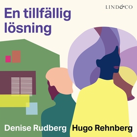 En tillfällig lösning (ljudbok) av Denise Rudbe