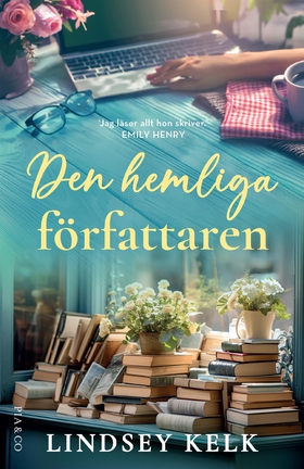 Den hemliga författaren (e-bok) av Lindsey Kelk
