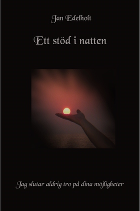 Ett stöd i natten (e-bok) av Jan Edelholt