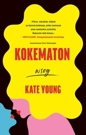Kokematon (e-bok) av Kate Young
