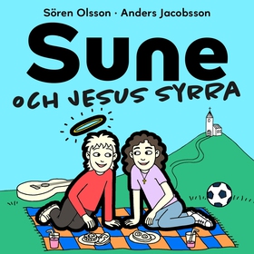 Sune och Jesus syrra (ljudbok) av Sören Olsson,