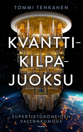 Kvanttikilpajuoksu (e-bok) av Tommi Tenkanen