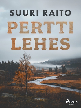 Suuri raito (e-bok) av Pertti Lehes