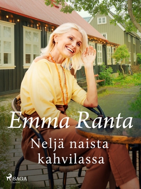 Neljä naista kahvilassa (e-bok) av Emma Ranta