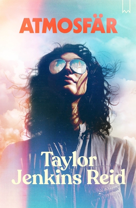 Atmosfär (e-bok) av Taylor Jenkins Reid