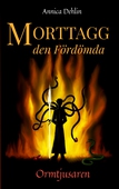 Morttagg den Fördömda: Ormtjusaren